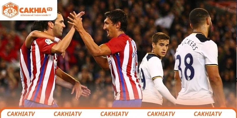 Atlético vs Tottenham - Mối Duyên Nợ Tại Champions League 1 Đánh giá tổng quan về trận đấu hấp dẫn giữa Atlético vs Tottenham